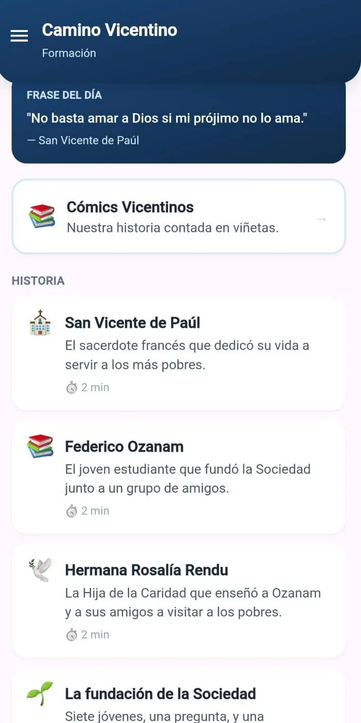 Sección Camino Vicentino de la app, con la frase del día, cómics vicentinos y la historia de San Vicente de Paúl, Federico Ozanam y la Hermana Rosalía Rendu